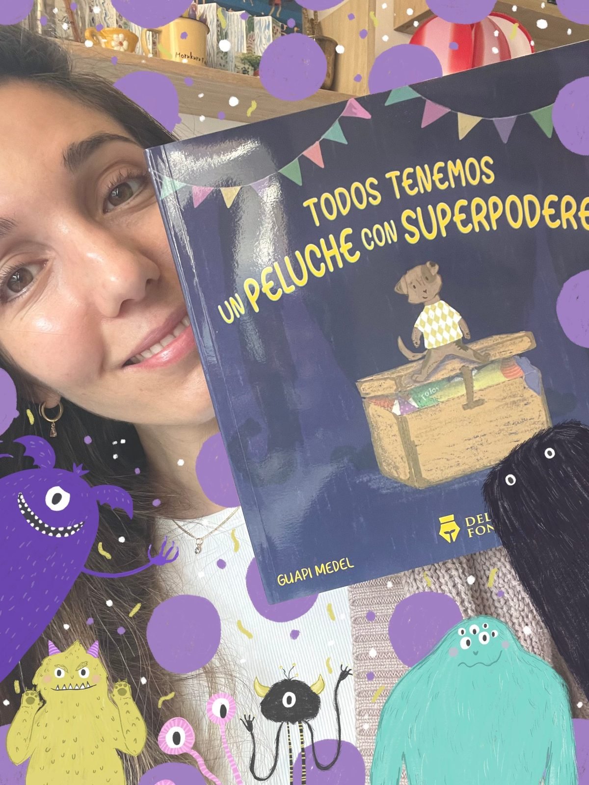 Todos tenemos un peluche con superpoderes